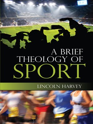 cover image of A Brief Theology of Sport